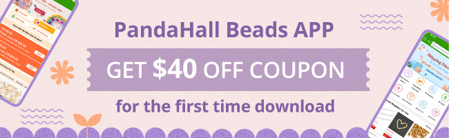 PandaHall Beads APP Get $40 Off Coupon