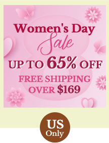 Women's Day Sale UP to 65% Off Free Shipping Over $169